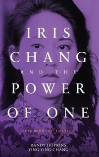 Produktbild: Iris Chang and the Power of One