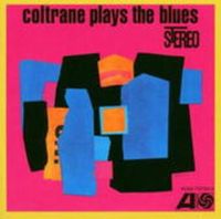 Bild vom Artikel Coltrane, J: Coltrane Plays The Blues vom Autor John Coltrane