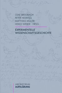 Produktbild: Experimentelle Wissenschaftsgeschichte