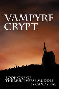 Produktbild: Vampyre Crypt (The Multiverse Muddle, #1)