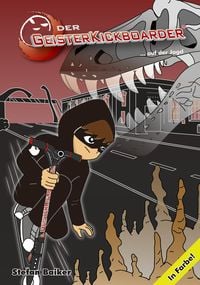 Produktbild: Der Geisterkickboarder Band 1