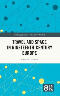 Produktbild: Travel and Space in Nineteenth-Century Europe