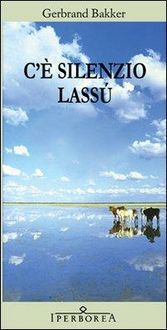 Produktbild: C'&egrave; silenzio lass&ugrave;