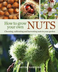 Produktbild: How to Grow Your Own Nuts