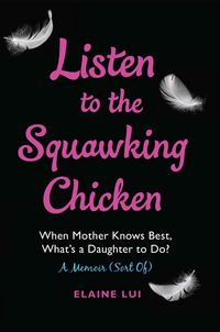 Produktbild: Listen To The Squawking Chicke