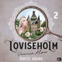 Produktbild: Loviseholm 2 - &Ouml;dets v&auml;gar