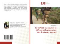 Produktbild: Le CEPECO au c&iquest;ur de la d&eacute;fense et la promotion des droits des femmes