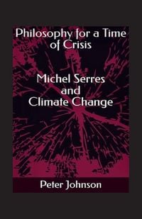 Produktbild: Philosophy for a Time of Crisis