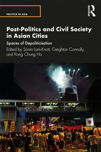 Produktbild: Post-Politics and Civil Society in Asian Cities