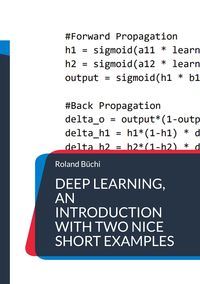 Produktbild: Deep Learning, an introduction with two nice short examples