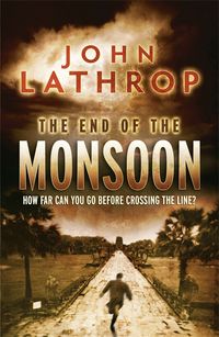 Produktbild: Lathrop, J: The End of the Monsoon