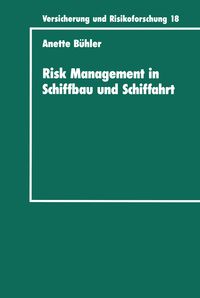 Produktbild: Risk Management in Schiffbau und Schiffahrt