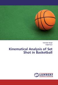 Produktbild: Kinematical Analysis of Set Shot in Basketball