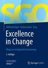 Bild vom Artikel Excellence in Change vom Autor Wilfried Krüger