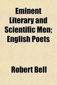 Produktbild: Eminent Literary and Scientific Men; English Poets