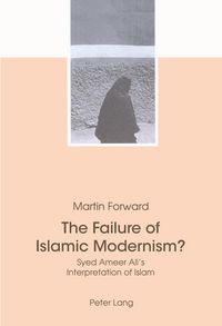 Produktbild: The Failure of Islamic Modernism?