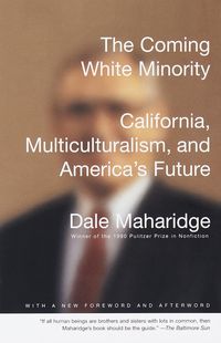 Bild vom Artikel The Coming White Minority vom Autor Dale Maharidge