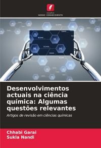 Produktbild: Desenvolvimentos actuais na ci&ecirc;ncia qu&iacute;mica: Algumas quest&otilde;es relevantes