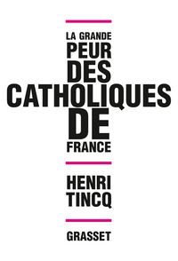 Produktbild: La grande peur des catholiques de France
