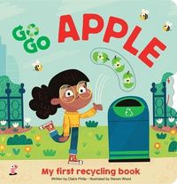 Produktbild: Philip, C: GO GO ECO: Apple My first recycling book