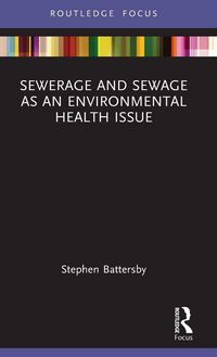 Produktbild: Sewerage and Sewage as an Environmental Health Issue