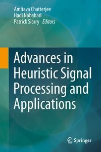 Produktbild: Advances in Heuristic Signal Processing and Applications