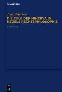 Produktbild: Die Eule der Minerva in Hegels Rechtsphilosophie