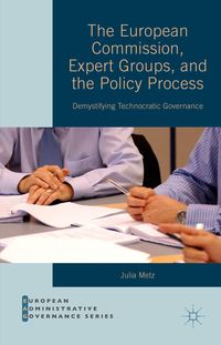 Produktbild: The European Commission, Expert Groups, and the Policy Process