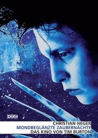 Produktbild: Mondbegl&auml;nzte Zaubern&auml;chte. Das Kino von Tim Burton