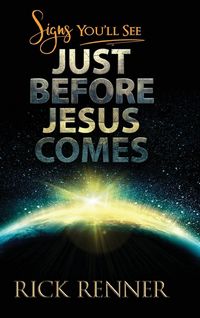 Produktbild: Signs You'll See Just Before Jesus Comes
