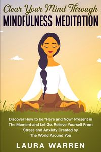 Produktbild: Clear Your Mind Through Mindfulness Meditation