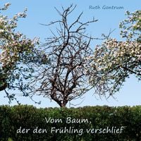 Produktbild: Vom Baum, der den Fr&uuml;hling verschlief