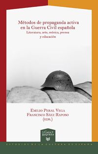 Produktbild: M&eacute;todos de propaganda activa en la Guerra Civil espa&ntilde;ola