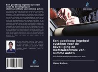 Produktbild: Een goedkoop ingebed systeem voor de beveiliging en diefstalcontrole van slimme auto's