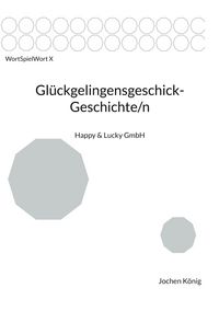 Produktbild: Gl&uuml;ckgelingensgeschick-Geschichte/n