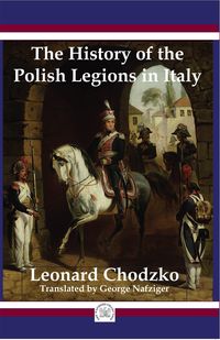 Produktbild: History of the Polish Legions in Italy