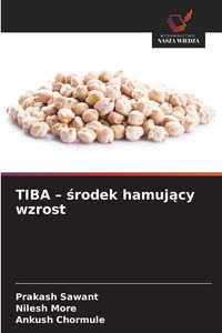 Produktbild: TIBA - &iquest;rodek hamuj&iquest;cy wzrost
