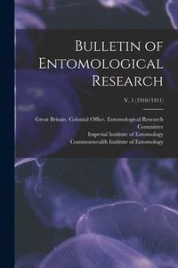 Produktbild: Bulletin of Entomological Research; v. 1 (1910/1911)