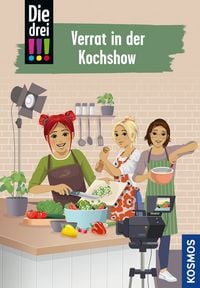 Produktbild: Die drei !!!, 122, Verrat in der Kochshow