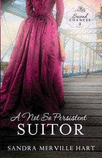 Produktbild: A Not So Persistent Suitor