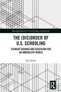 Produktbild: The (Dis)Order of U.S. Schooling