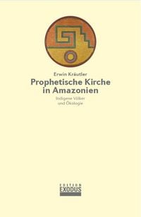 Produktbild: Prophetische Kirche in Amazonien