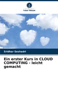 Produktbild: Ein erster Kurs in CLOUD COMPUTING - leicht gemacht