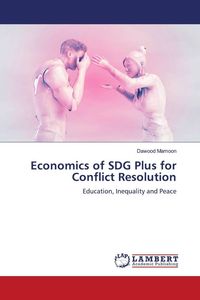Produktbild: Economics of SDG Plus for Conflict Resolution