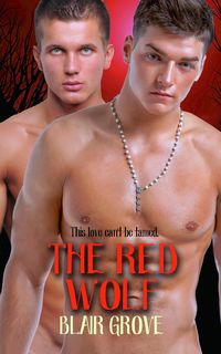 Produktbild: The Red Wolf (The Western Coast Shifter Series, #2)