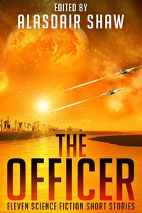 Produktbild: The Officer (Scifi Anthologies, #2)