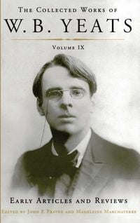 Produktbild: The Collected Works of W.B. Yeats Volume IX