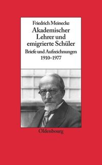 Friedrich Meinecke Gerhard A. Ritter