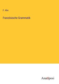 Produktbild: Franz&ouml;sische Grammatik