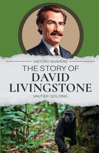 Produktbild: The Story of David Livingstone